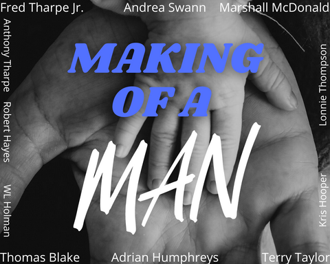 Making of a Man